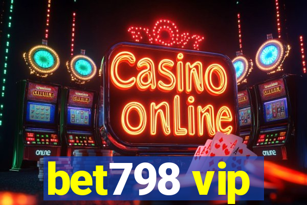 bet798 vip